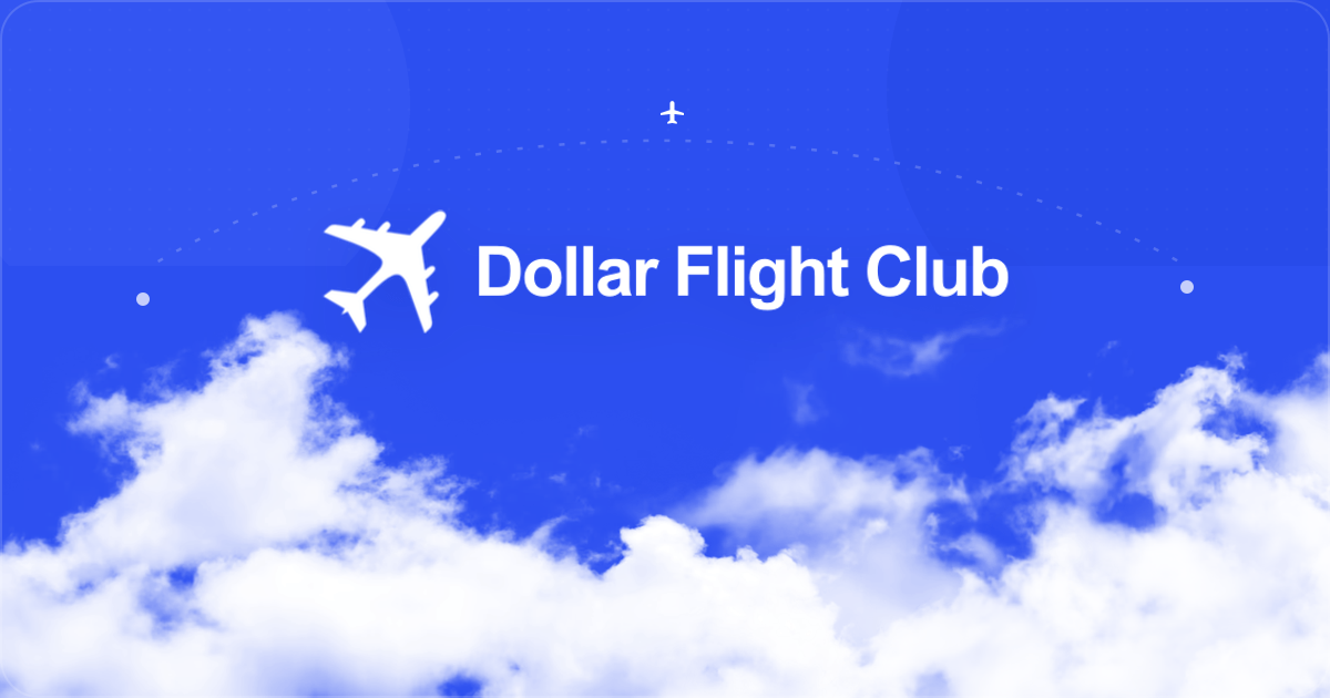 Dollar Flight Club white logo centered over a Soar blue sky and bright clouds